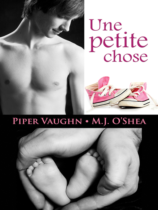 Title details for Une petite chose by Piper Vaughn - Available